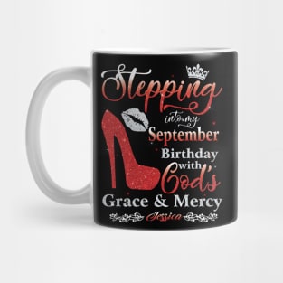 Stepping Into My September Birthday With God's Grace And Mercy Mug